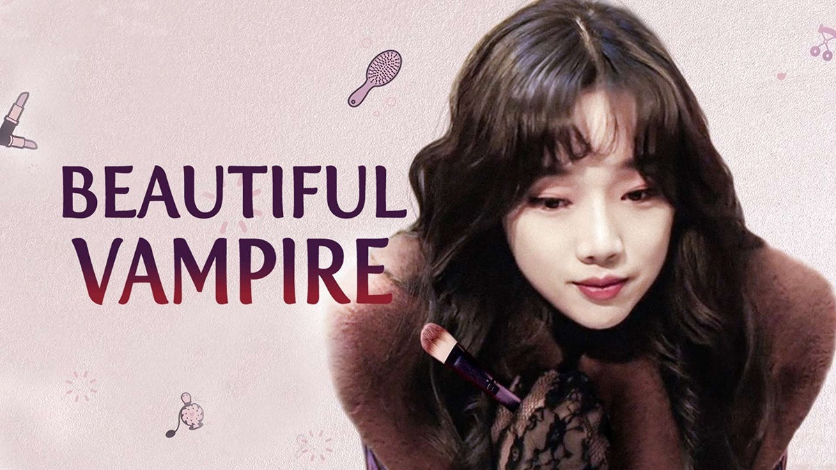  Beautiful Vampire (dok: Viu)